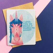 Load image into Gallery viewer, Angry Unicorn Love Card