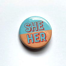 Load image into Gallery viewer, 1.25” Blue & Orange Pronoun Buttons