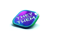 Load image into Gallery viewer, Rainbow Metal Pronoun Pin