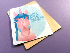 Angry Unicorn Love Card