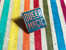 Load image into Gallery viewer, Dark Teal Queer Magic Pin