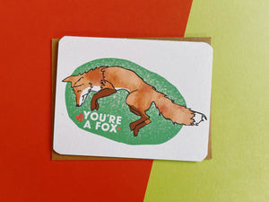 You're A Fox Card