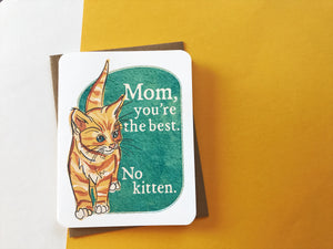 Best Mom, No Kitten Card