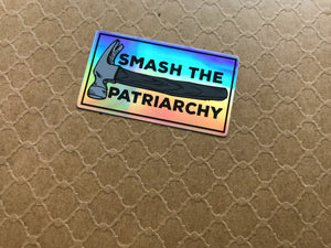 Smash the Patriarchy Sticker