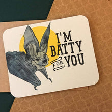 Load image into Gallery viewer, Batty For You Card