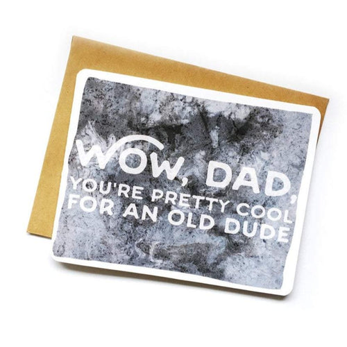 Cool For An Old Dude Card
