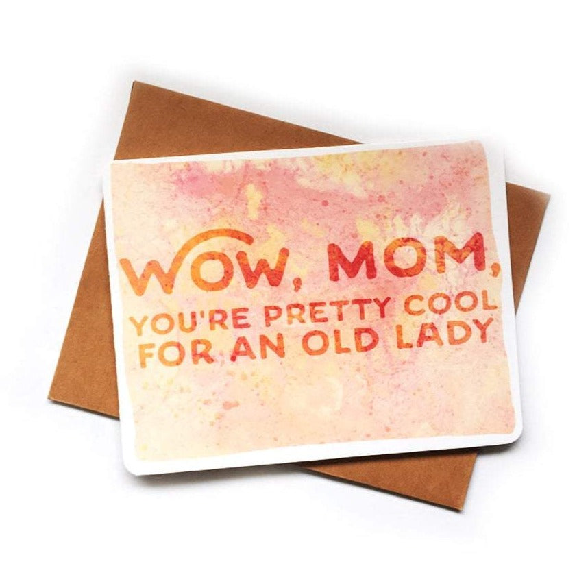 Cool For An Old Lady Card