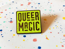 Load image into Gallery viewer, Bright Chartreuse Queer Magic Pin