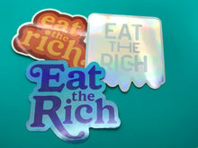Load image into Gallery viewer, Holographic Silver Eat the Rich Sticker
