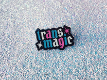 Load image into Gallery viewer, Trans Magic Enamel Pin