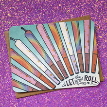 Load image into Gallery viewer, Let the Good Times Roll (a joint) Card