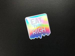 Holographic Silver Eat the Rich Sticker
