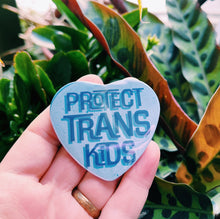 Load image into Gallery viewer, Protect Trans Kids Heart Shaped 2.25” Button